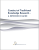 Conduct of Traditional Knowledge Research
